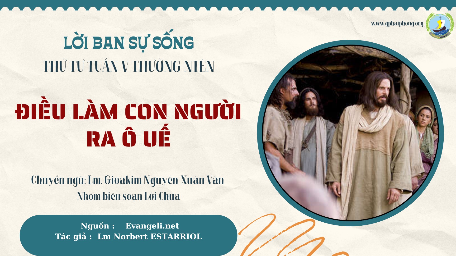 Lời ban Sự sống: Điều làm con người ra ô uế_Thứ Tư Tuần V mùa Thường niên